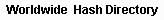 GO TO THE HASH - The definitive Global Hash Directory to locate ANY hash ANYWHERE !